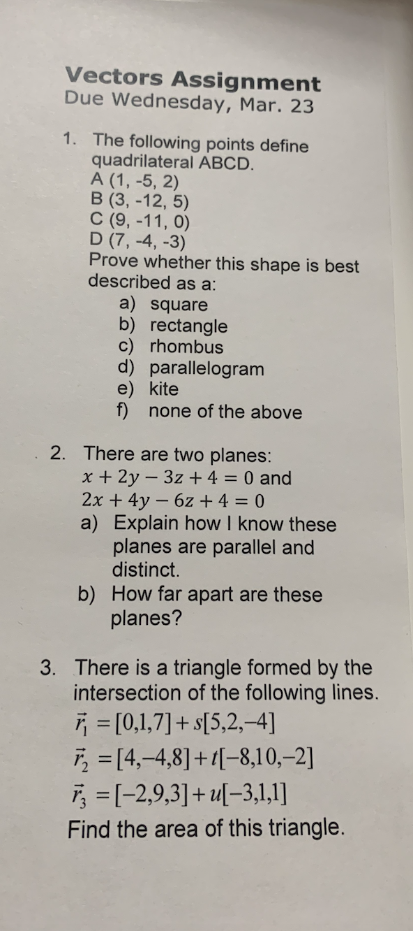 Vectors Assignment Due Wednesday, Mar. 23 1. The