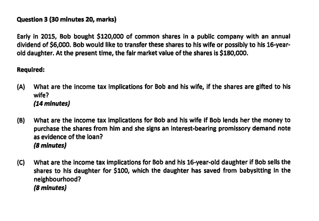 Question 3 (30 minutes 20, marks) Early in 2015,