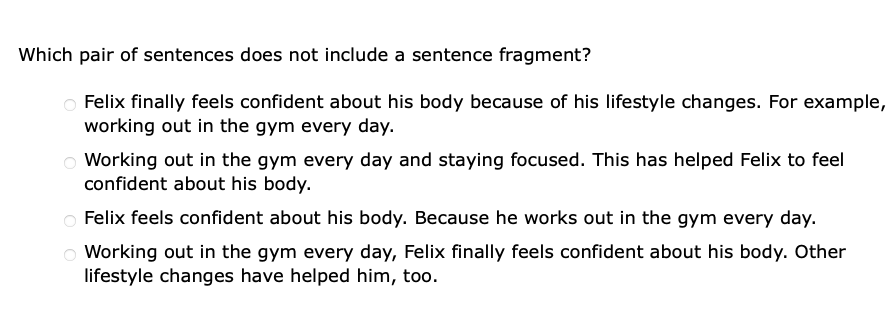 answer Which pair of sentences does not include a