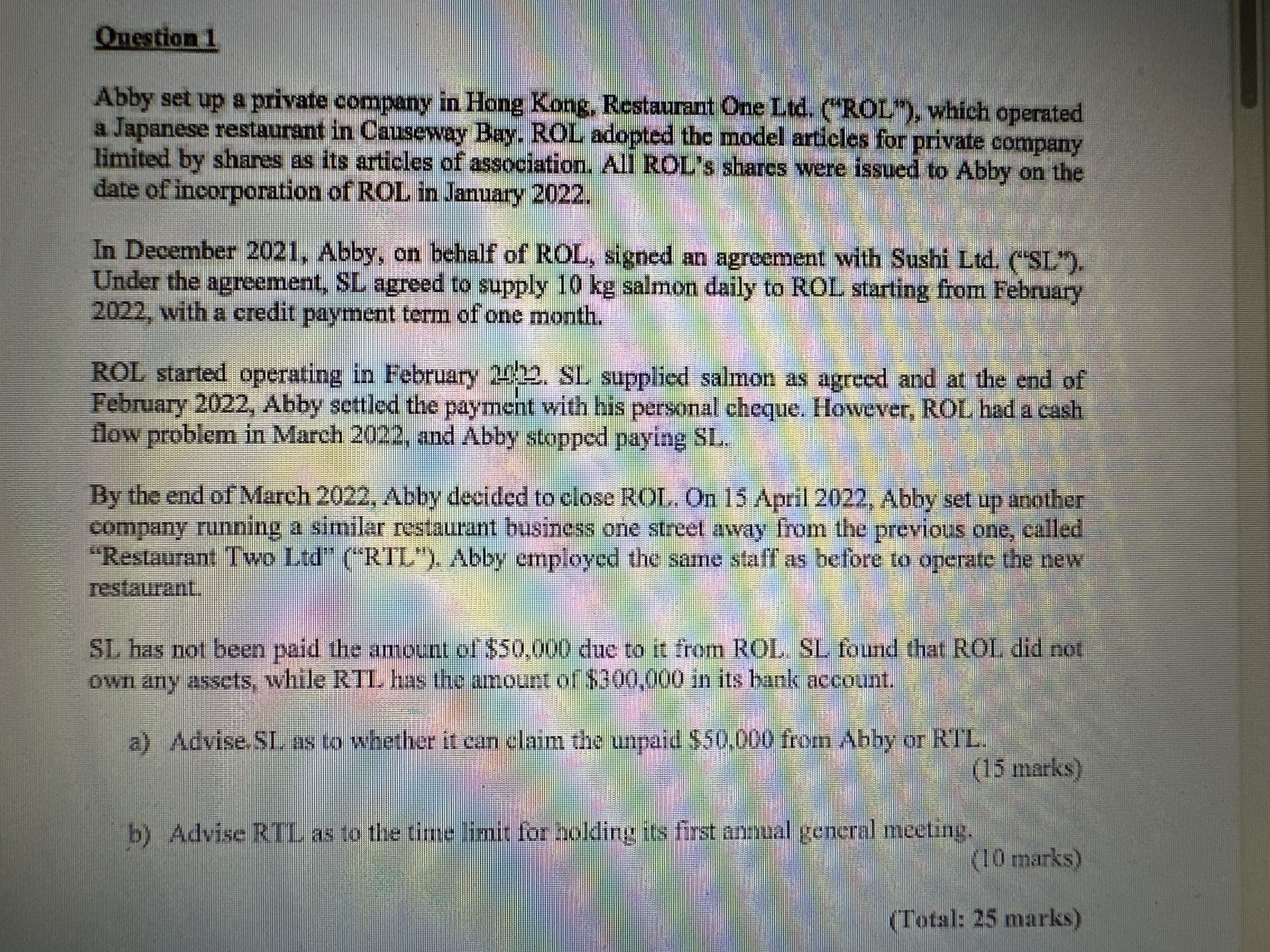 Question 1 Abby set up a private company in Hong