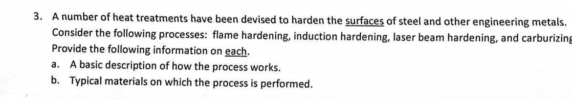 3. A number of heat treatments have been devised