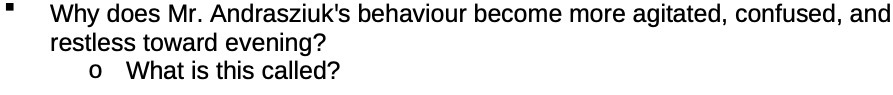 ' Why does Mr. Andrasziuk's behaviour