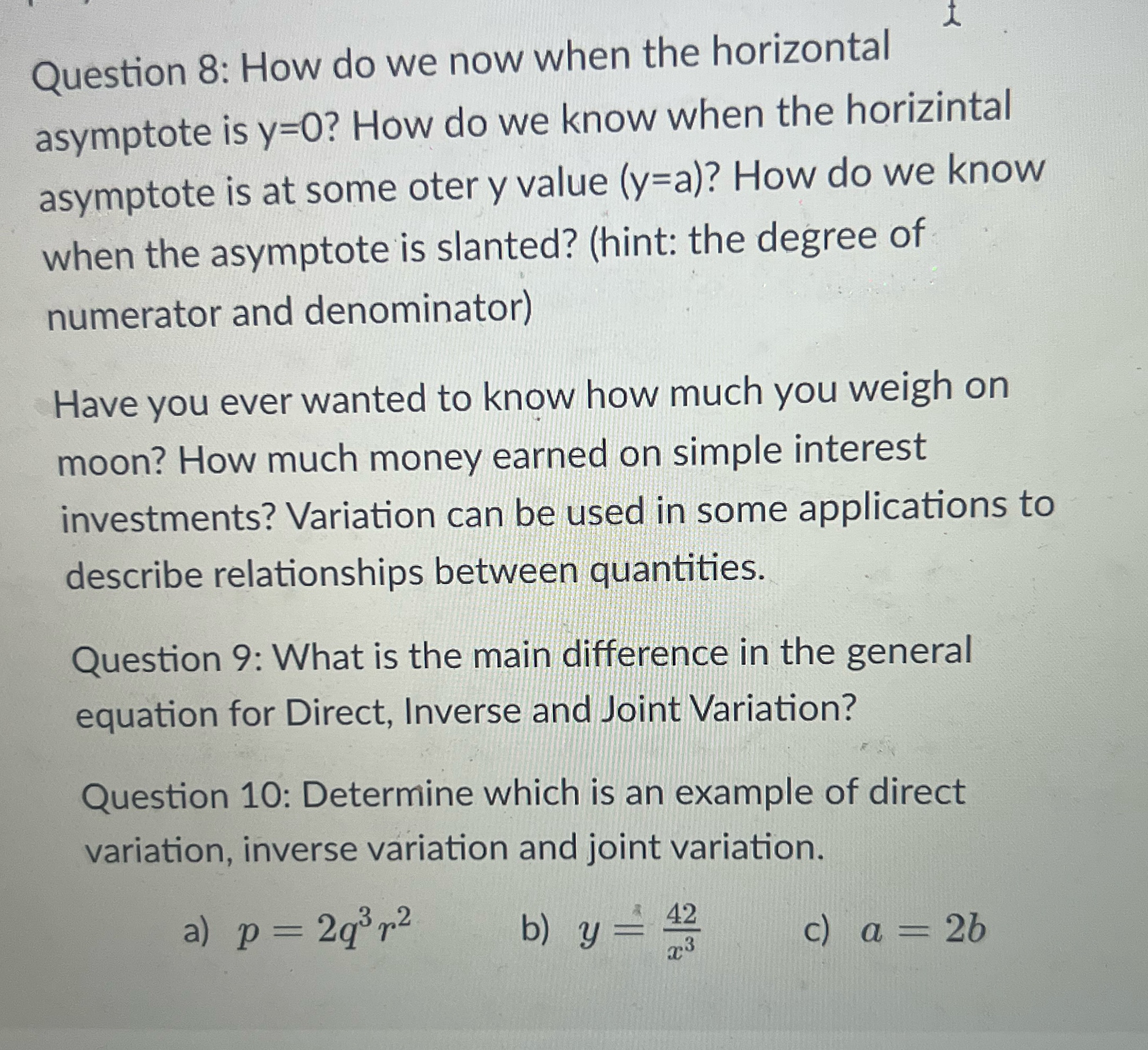 Question 8: How do we now when the horizontal