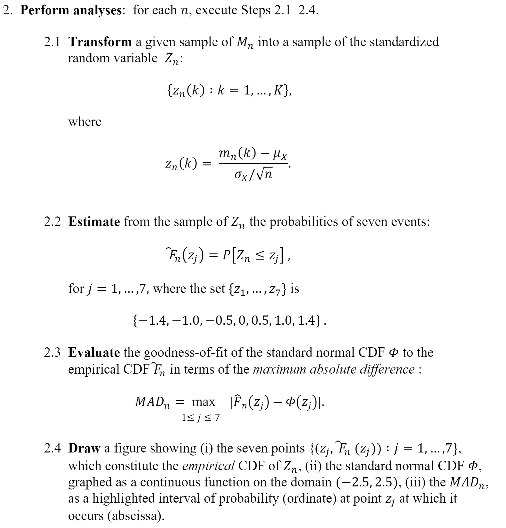 2. Perform analyses: for each n, execute Steps
