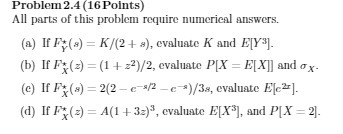 Problem 2.4 (16 Points All parts of this problem