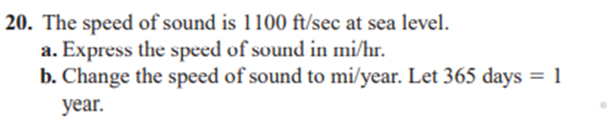 20. In performing a dimensional analysis problem,