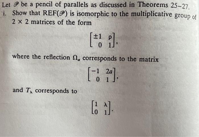 Let P be a pencil of parallels as discussed in