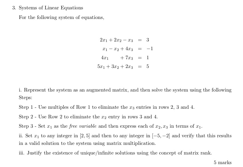 3. Systems of Linear Equations For the following