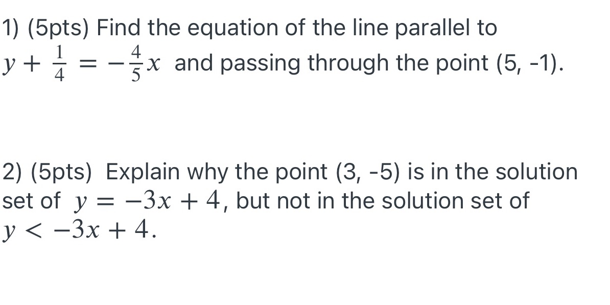 1) (5pts) Find the equation of the line parallel