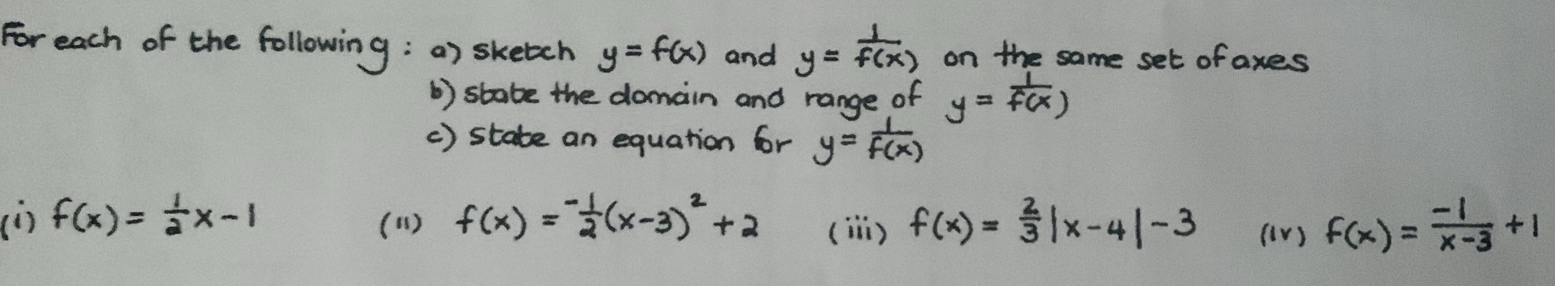 For each of the following : as sketch y= f( x)