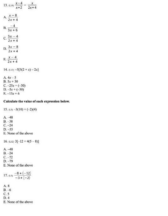 13. (LIS) X-4 EX x+2 2 x +4 A. x- 8 2x + 4 H. 3x