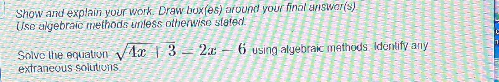 Clear steps please Show and explain your work.