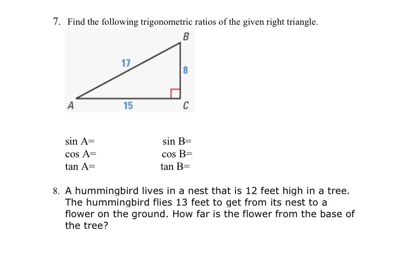 7. Find the following trigonometric ratios of the