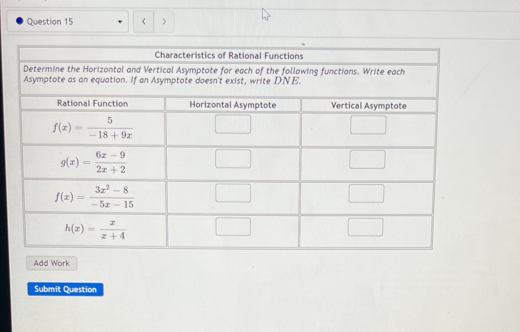 Question 15 Characteristics of Rational Functions