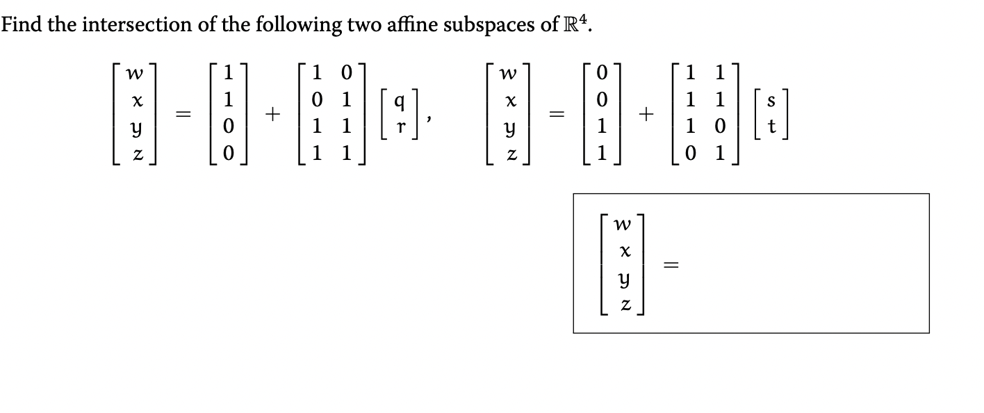 Find the intersection of the following two affine