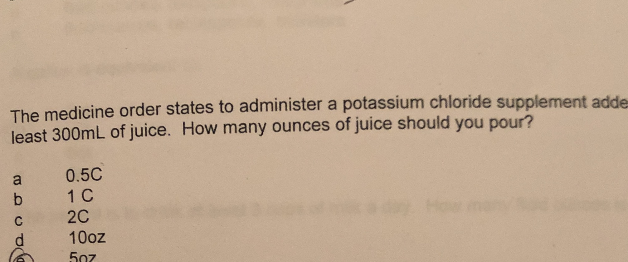 The medicine order states to administer a