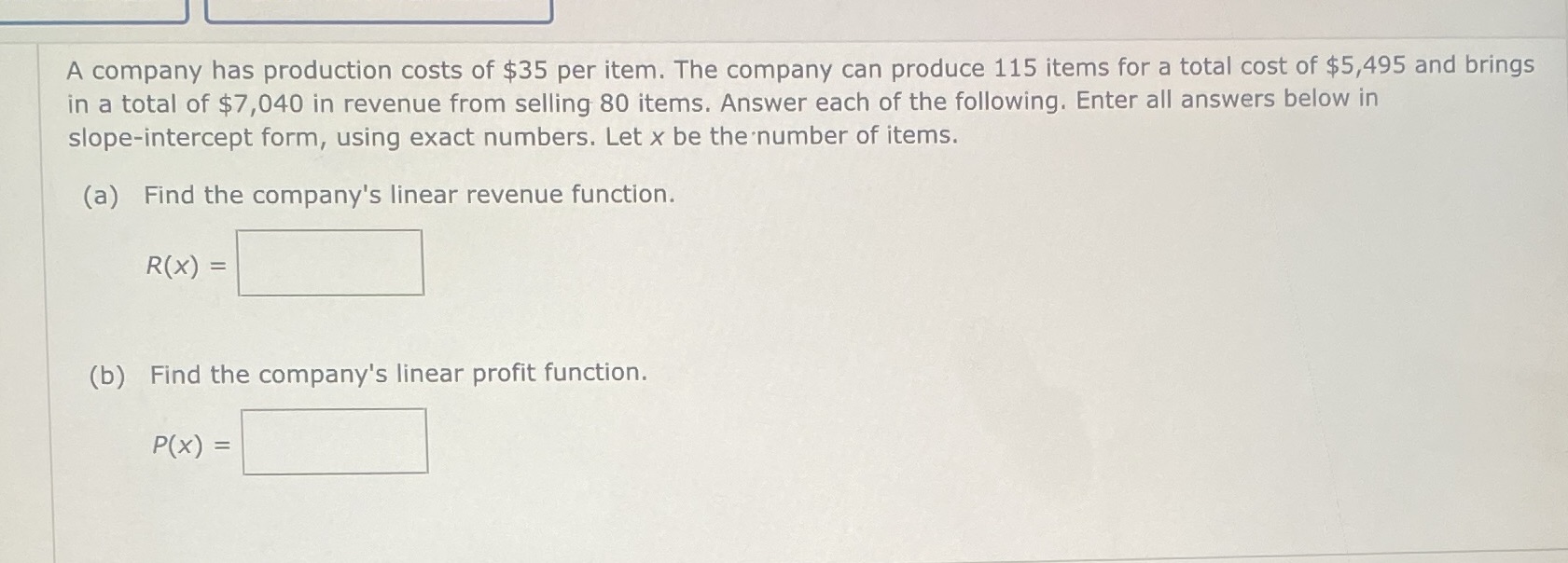 A company has production costs of $35 per item.