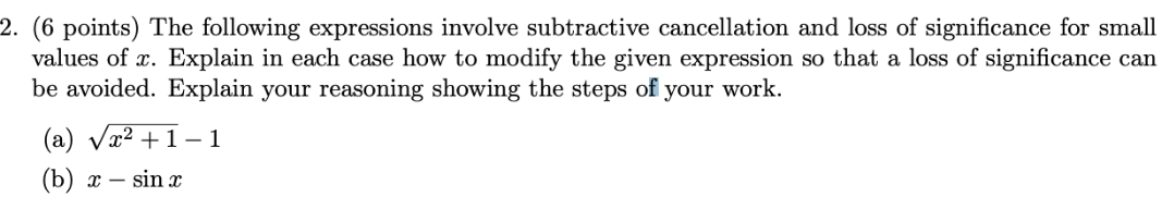 please help 2. (6 points) The following
