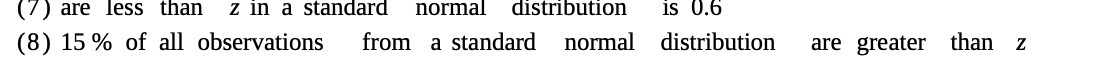 (7) are less than 2 in a standard normal