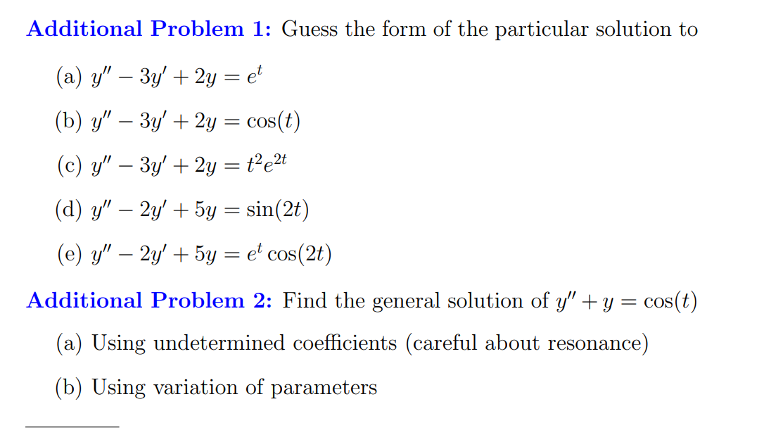 Additional Problem 1: Guess the form of the