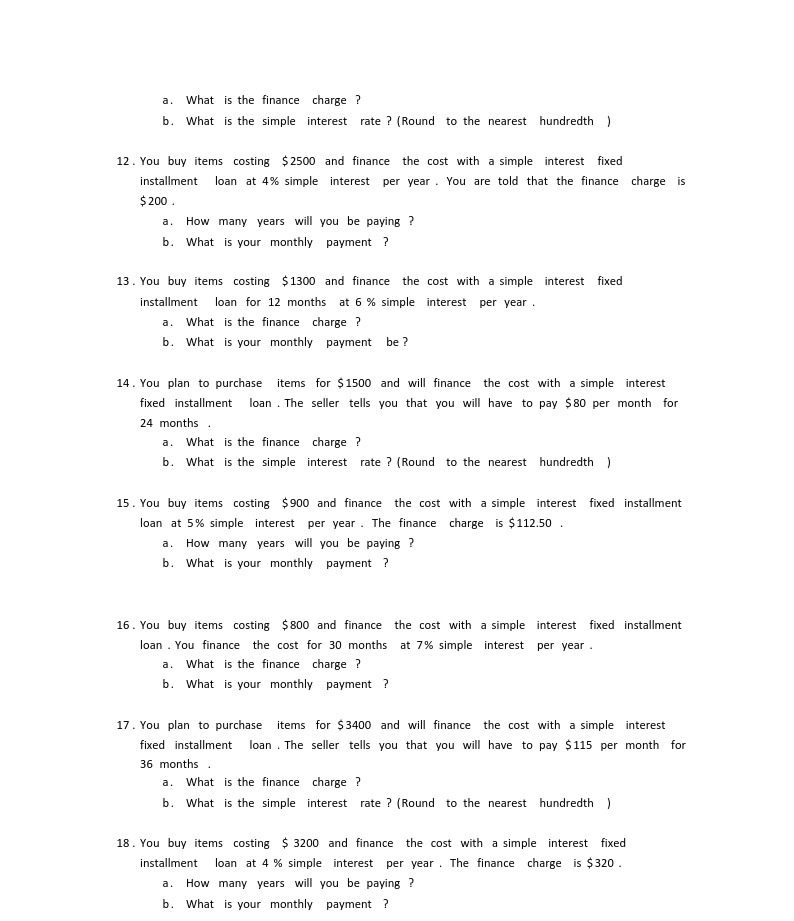 a. What is the finance charge ? b. What is the