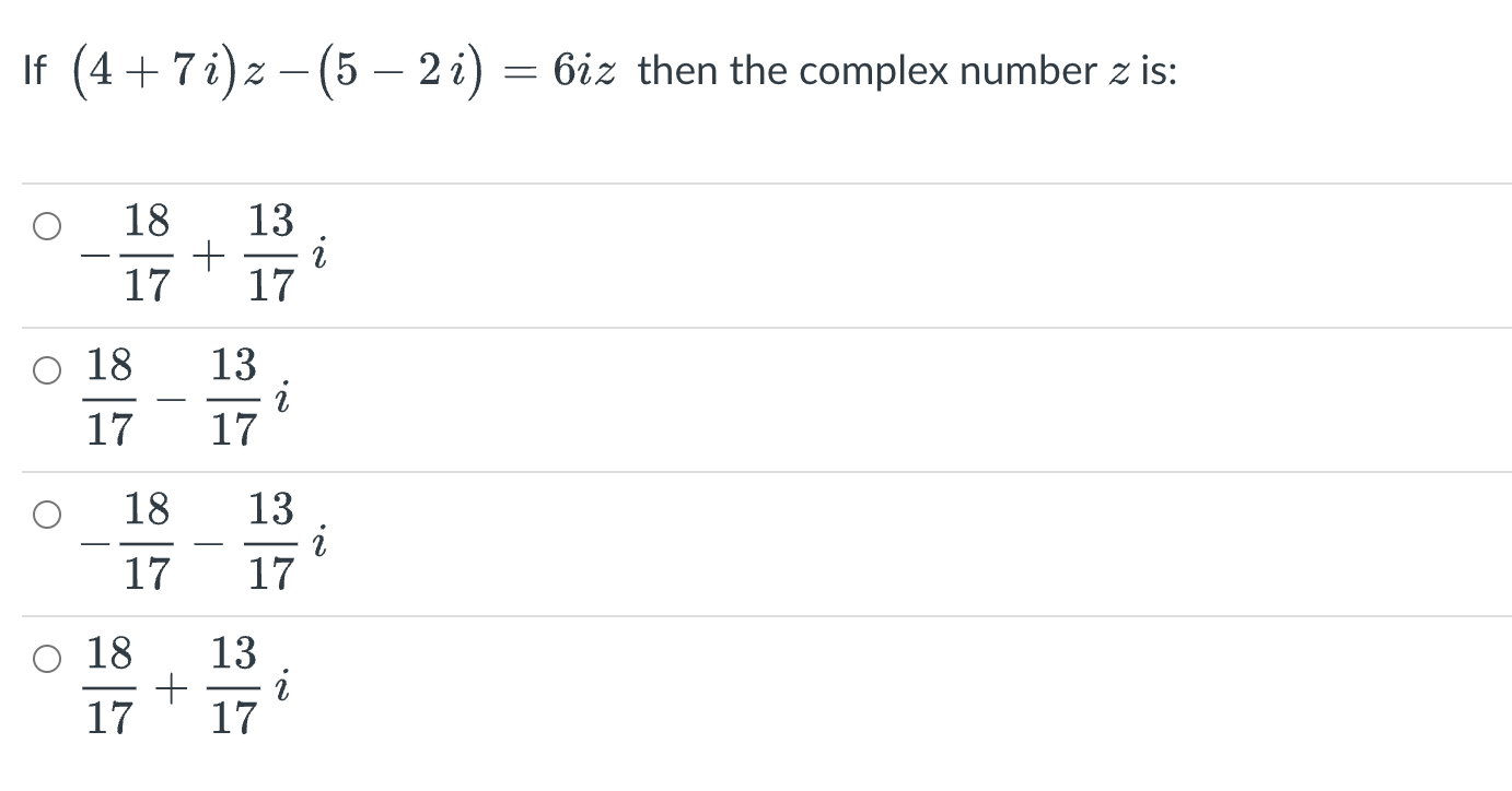 If (4 + 72) z -(5-22) = 6iz then the complex
