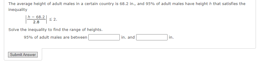 The average height of adult males in a certain
