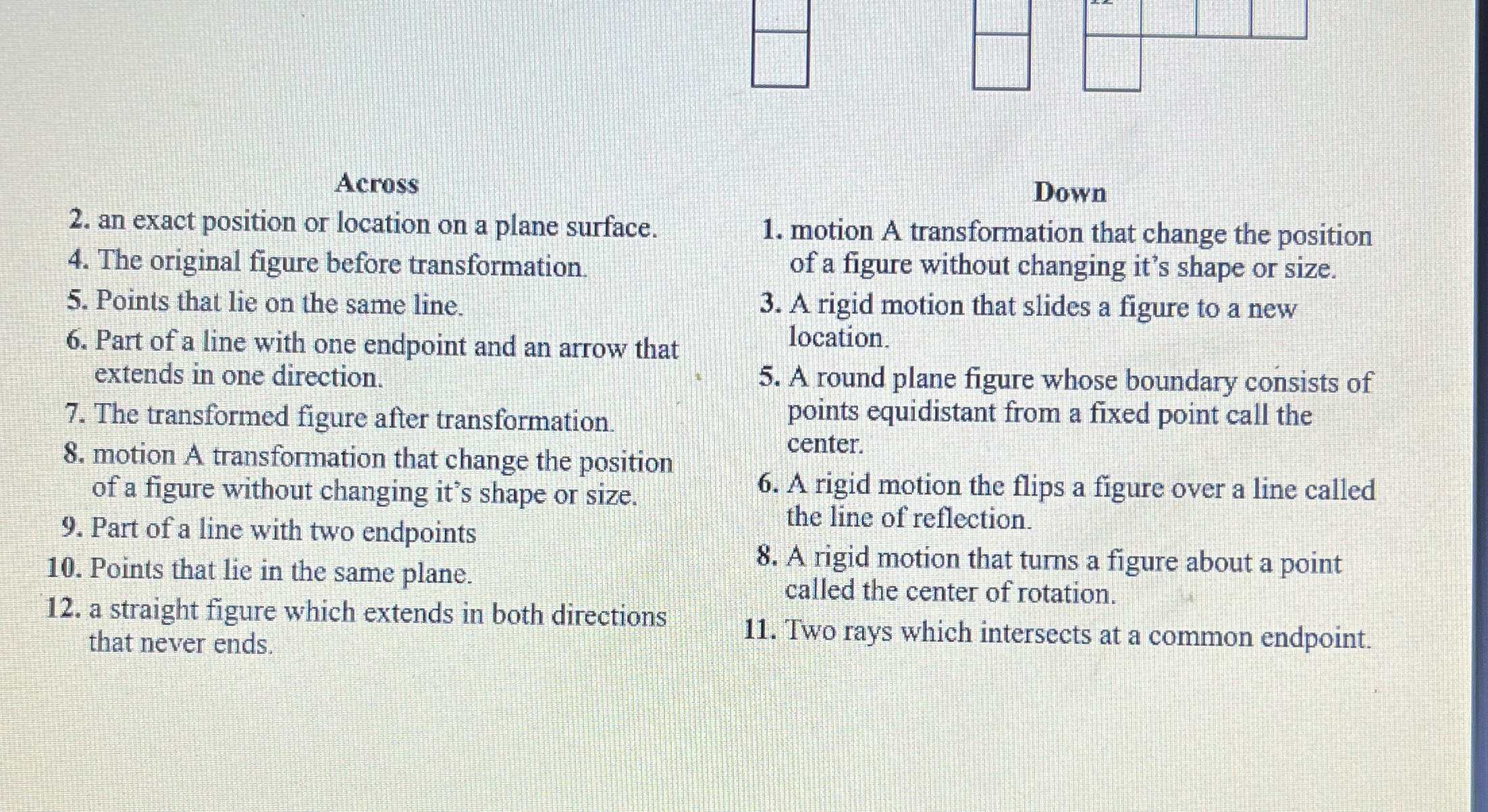 Across Down 2. an exact position or location on a