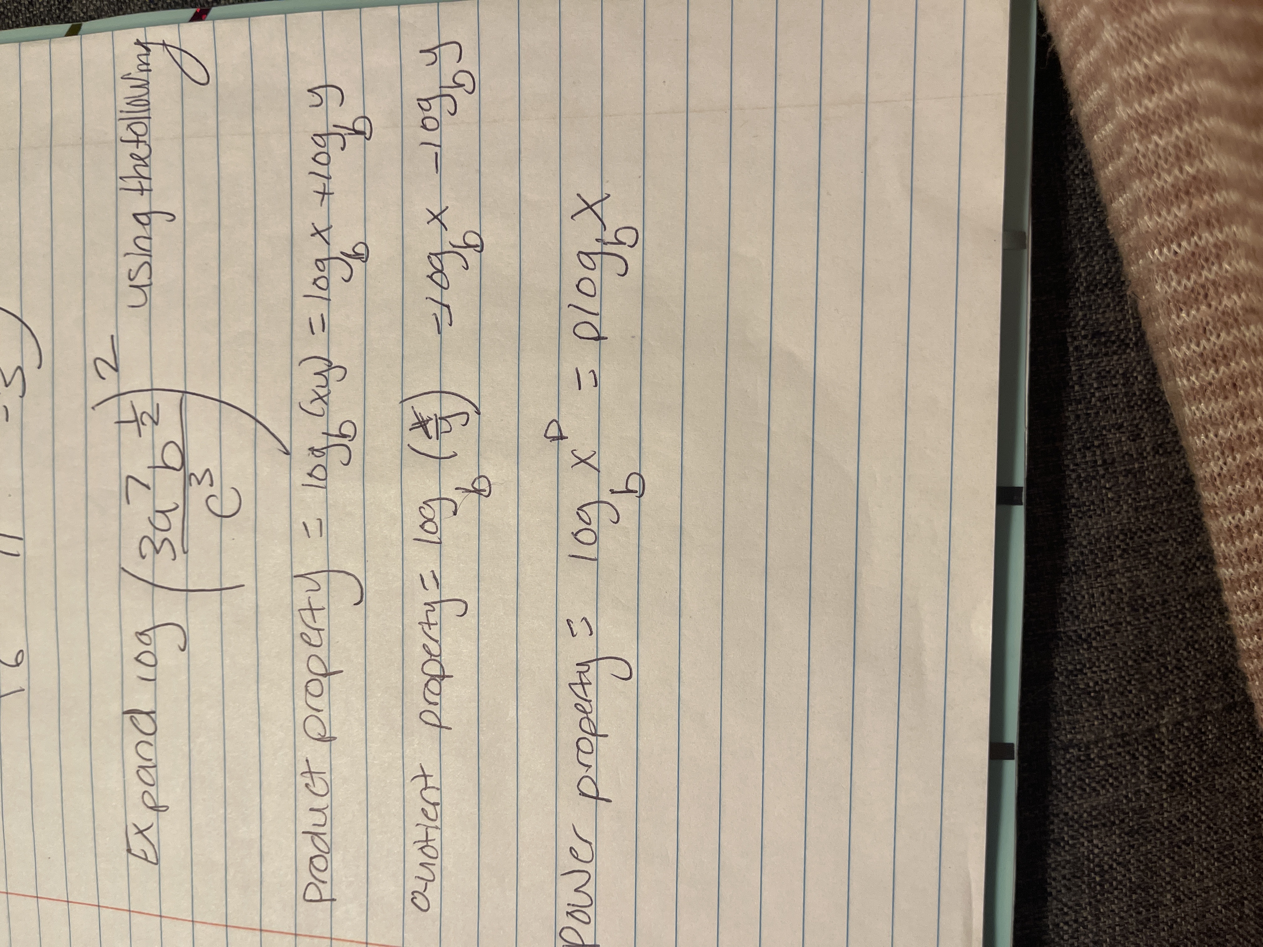 2 Expand log /za b 2 using the following es