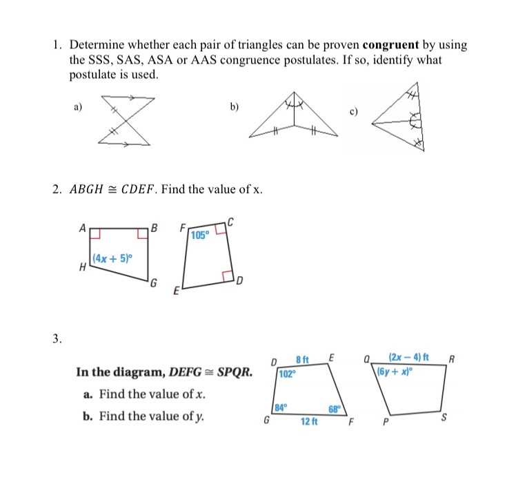1. Determine whether each pair of triangles can