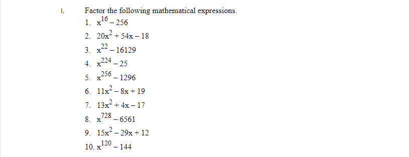 I. Factor the following mathematical expressions.