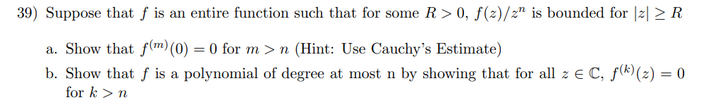 39) Suppose that f is an entire function such