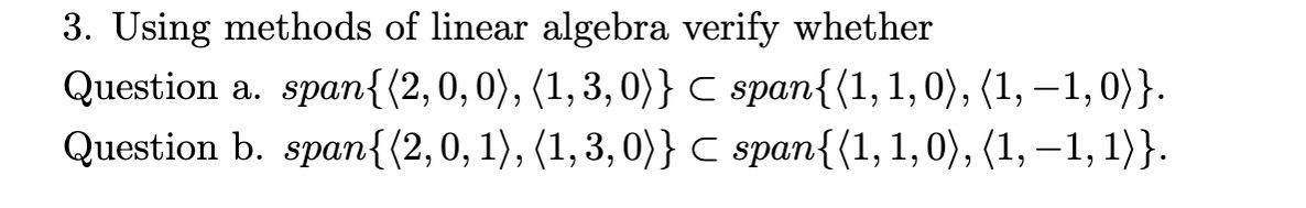 3. Using methods of linear algebra verify whether