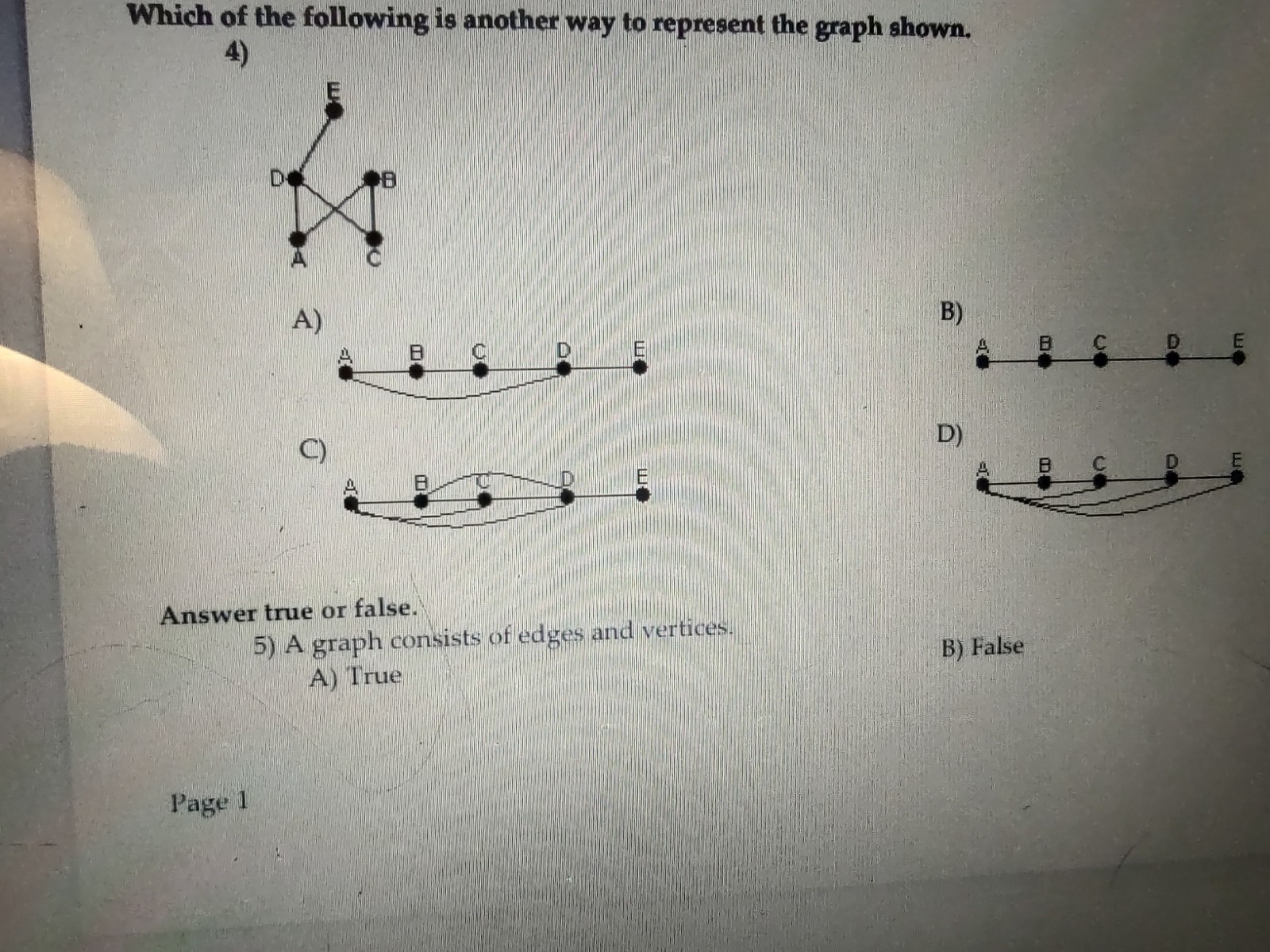 Which of the following is another way to