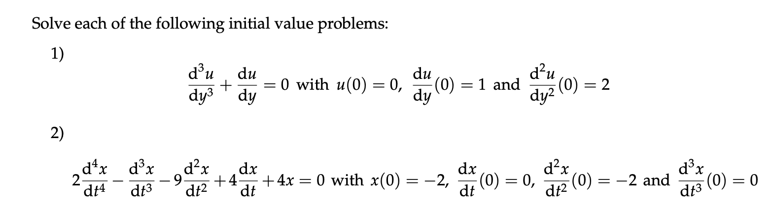 Just solve number 2. Solve each of the following