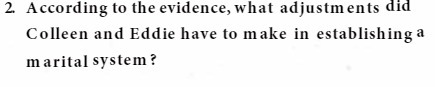 2. According to the evidence, what adjustments