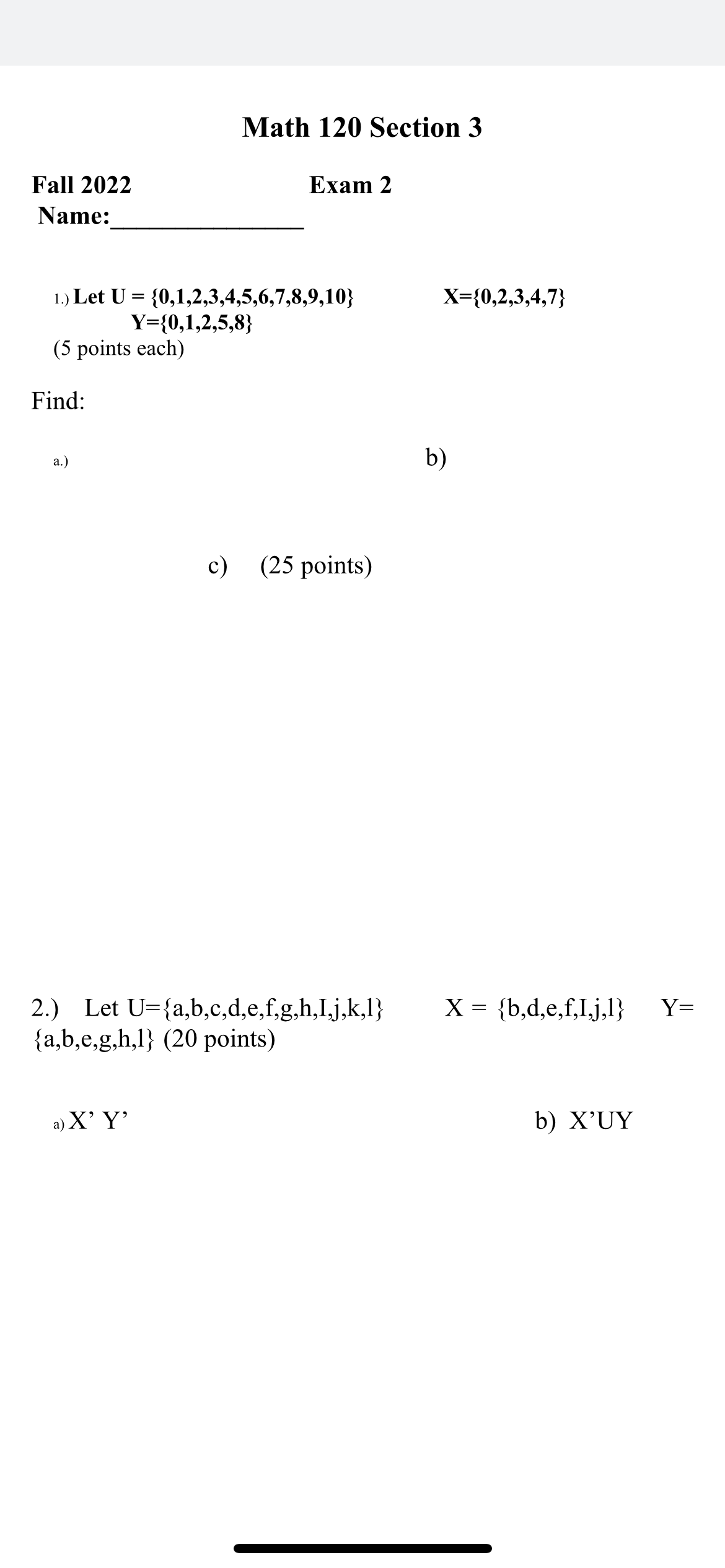 Math 120 Section 3 Fall 2022 Exam 2 Name: 1.) Let