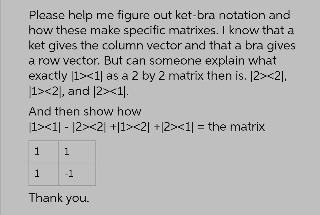 Please help me figure out ket-bra notation and