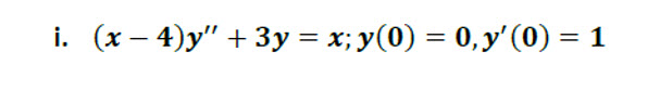 a-Determine whether the following second-order