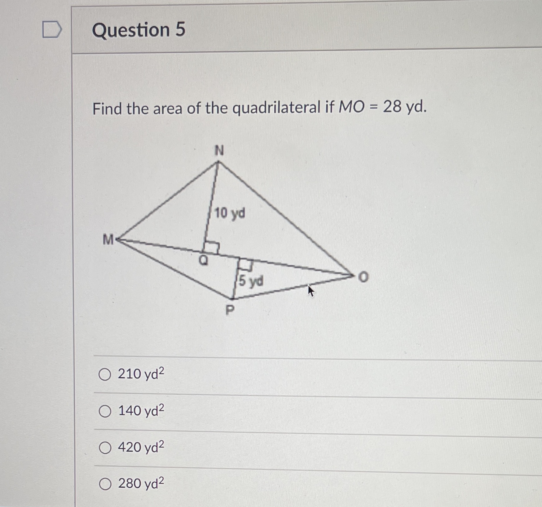 D Question 5 Find the area of the quadrilateral