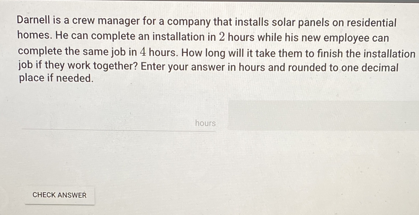 Darnell is a crew manager for a company that