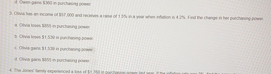 d. Owen gains $360 in purchasing power. 3. Olivia