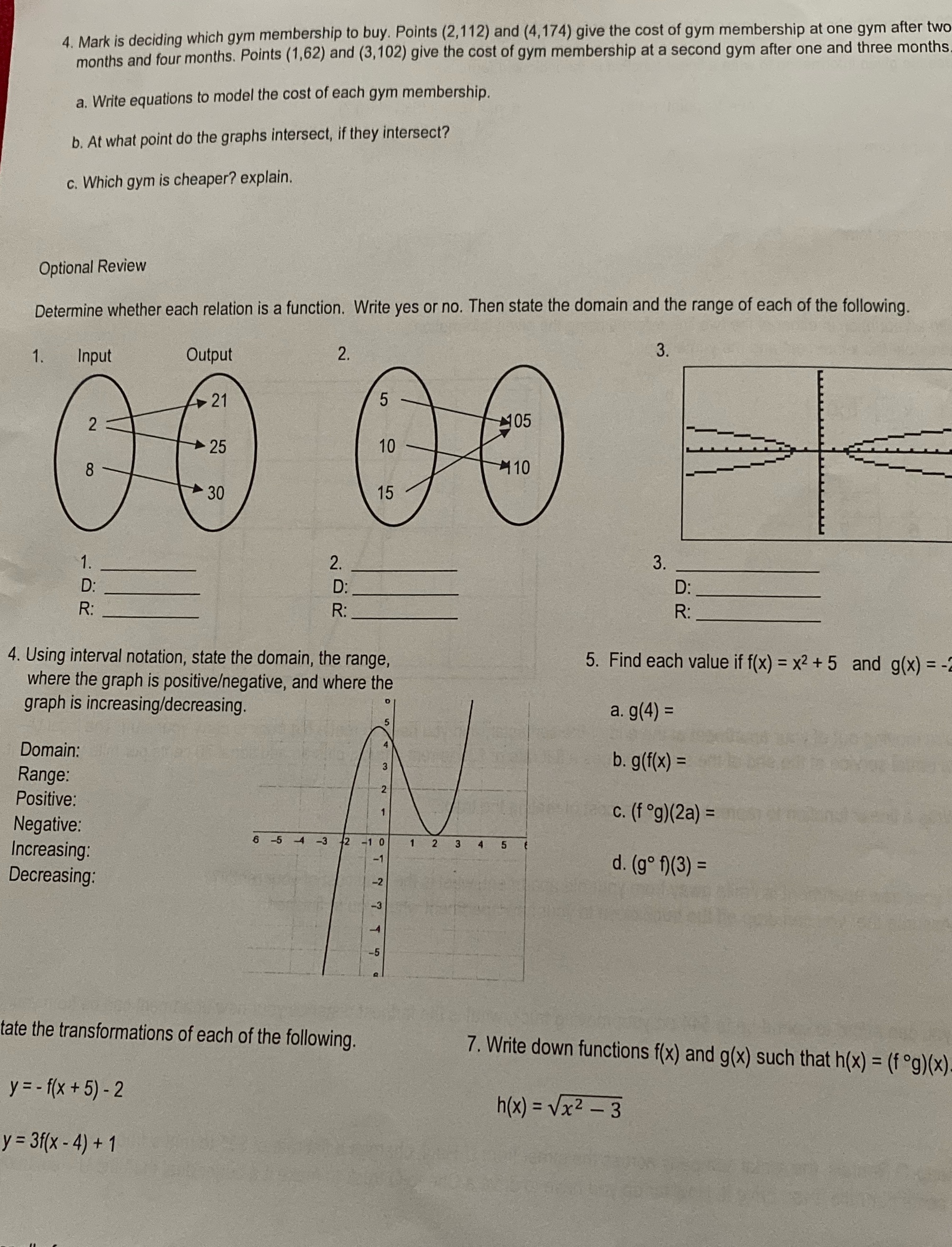 4. Mark is deciding which gym membership to buy.