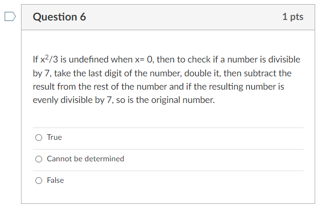 D Question 5 1 pts If x < 0 when x = 0, then 1/2