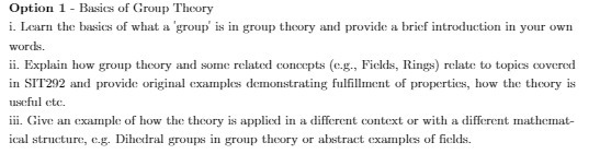 Option 1 - Basics of Group Theory i. Learn the