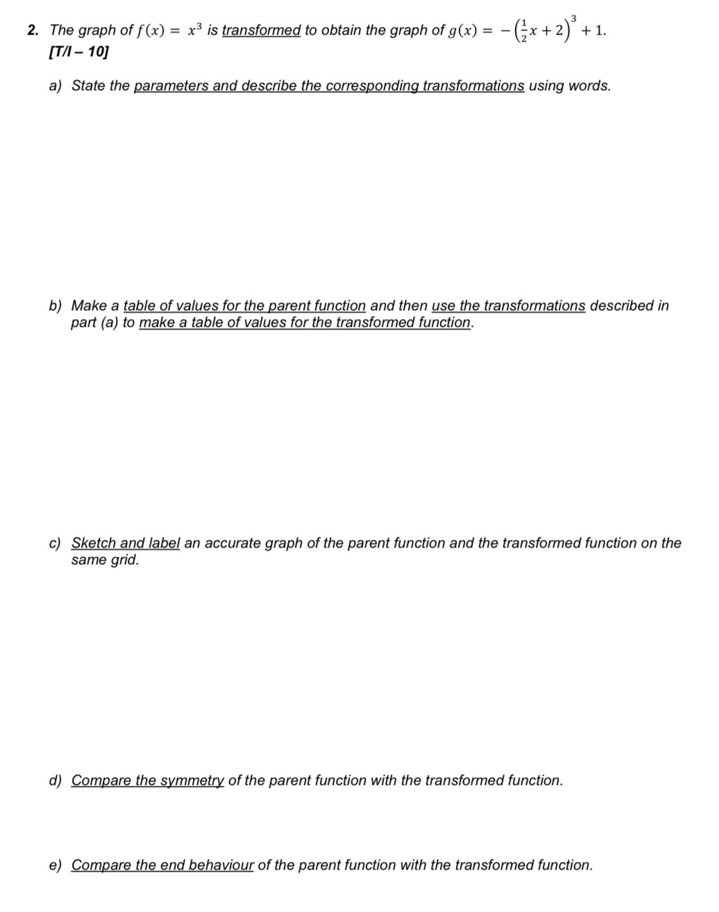 Please I need help ??? 2. The graph of f(x) =