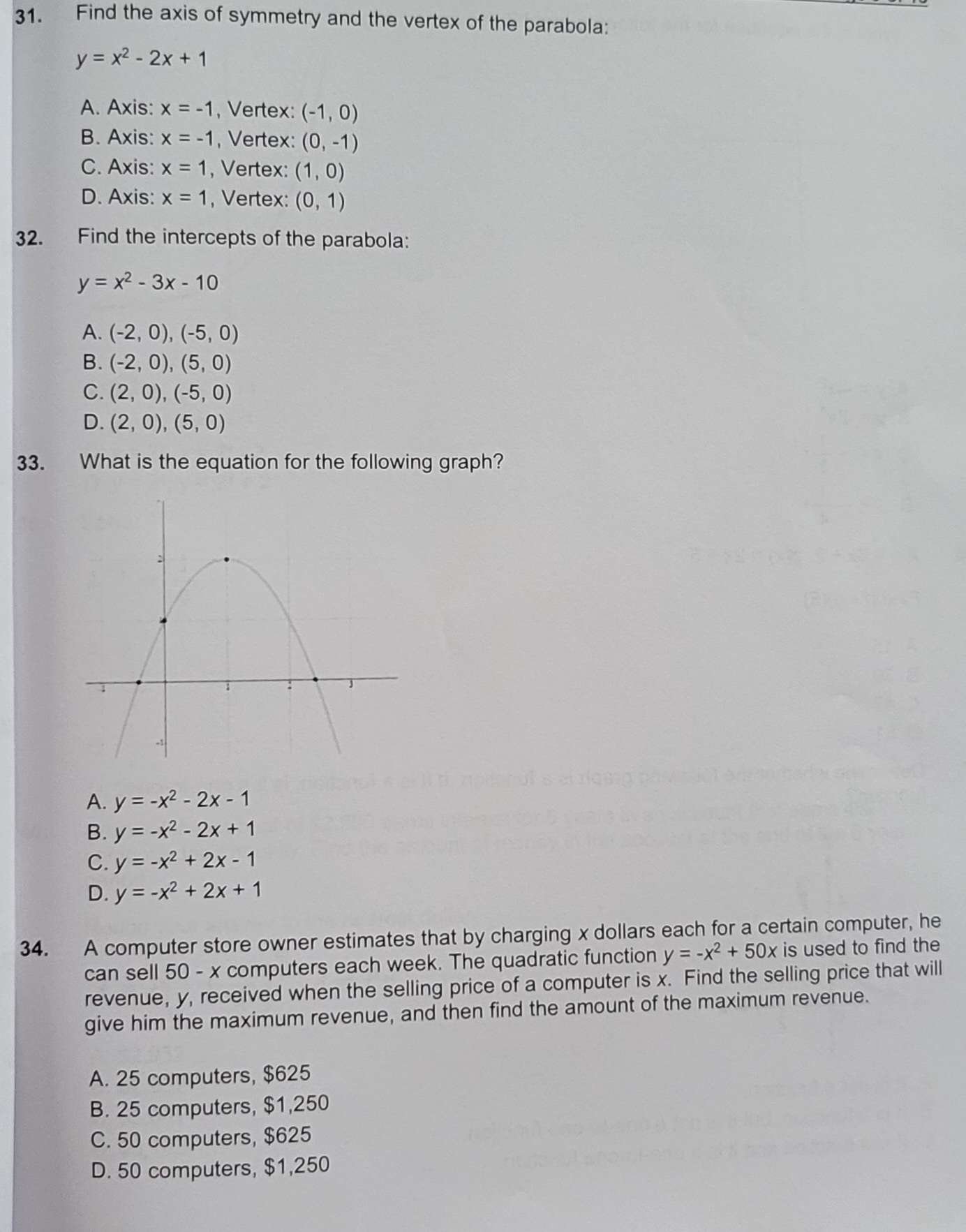 31. Find the axis of symmetry and the vertex of