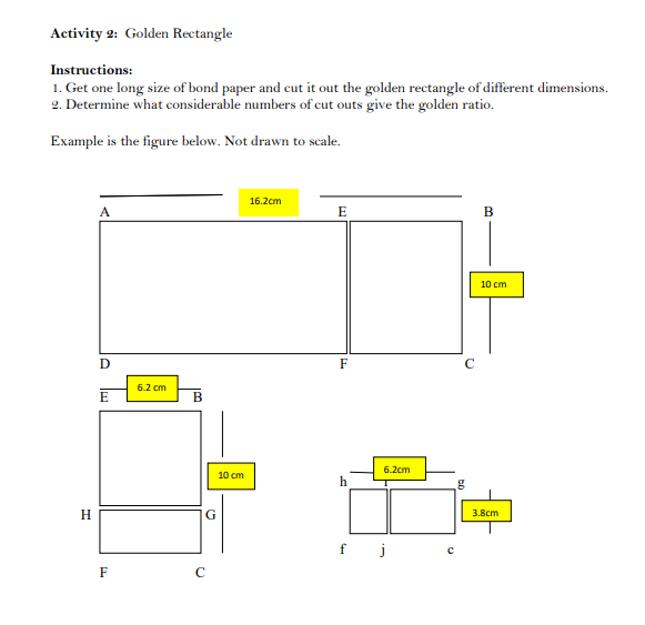 Activity 2: Golden Rectangle Instructions: 1. Get
