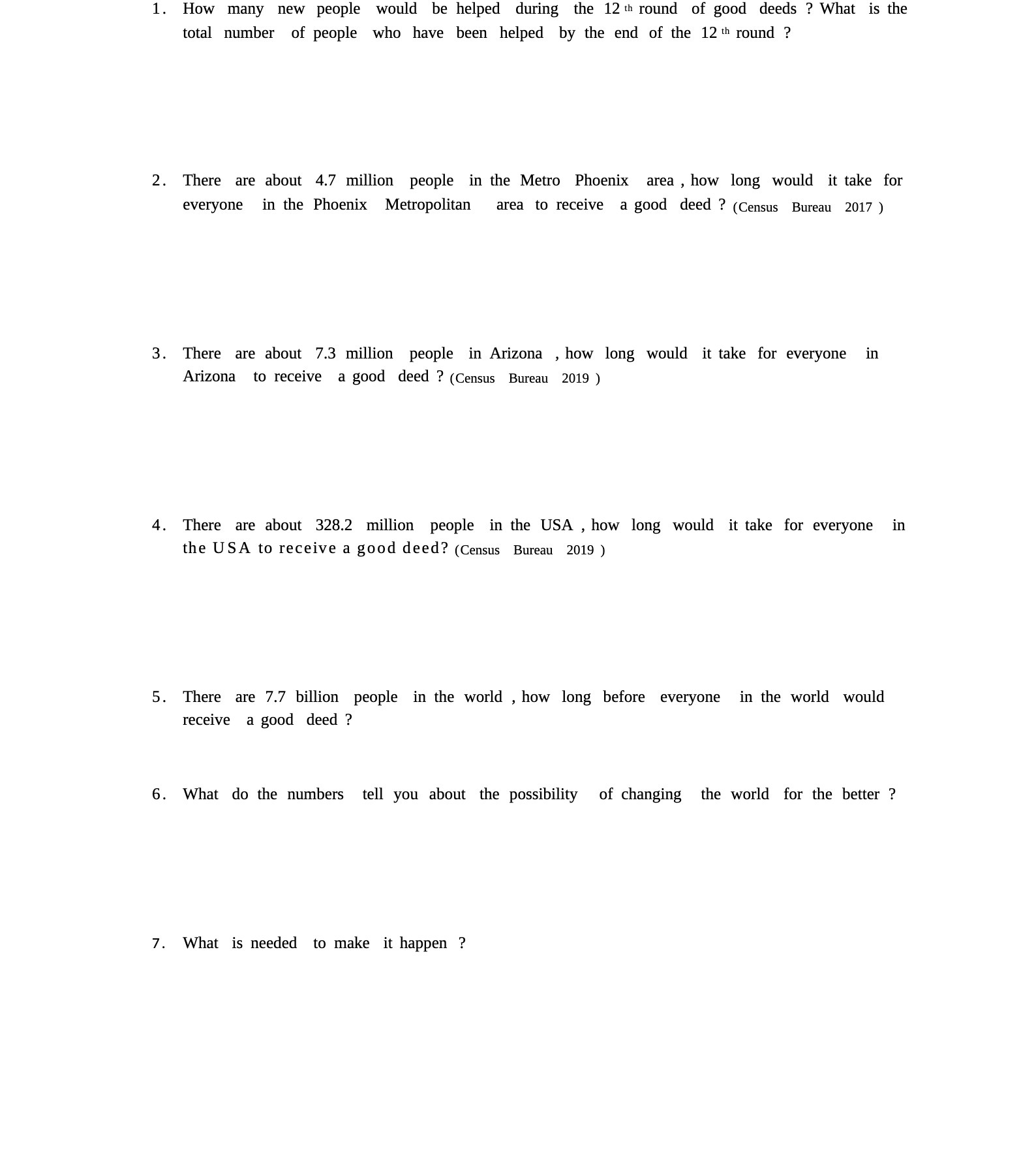 How many new people would be helped during the 12