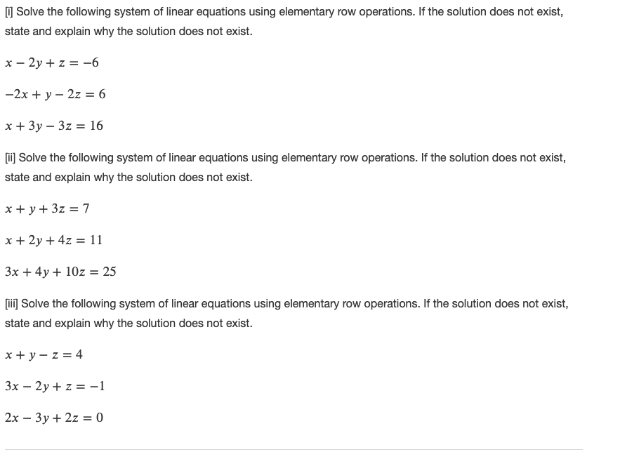 [i] Solve the following system of linear